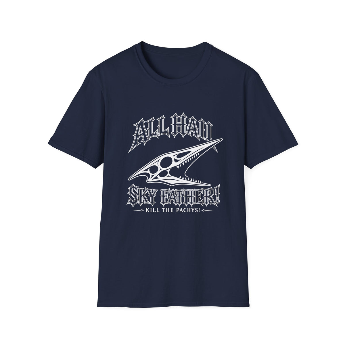 All Hail Sky Father T-Shirt — "All Hail Sky Father" Dinosaur Graphic Tee