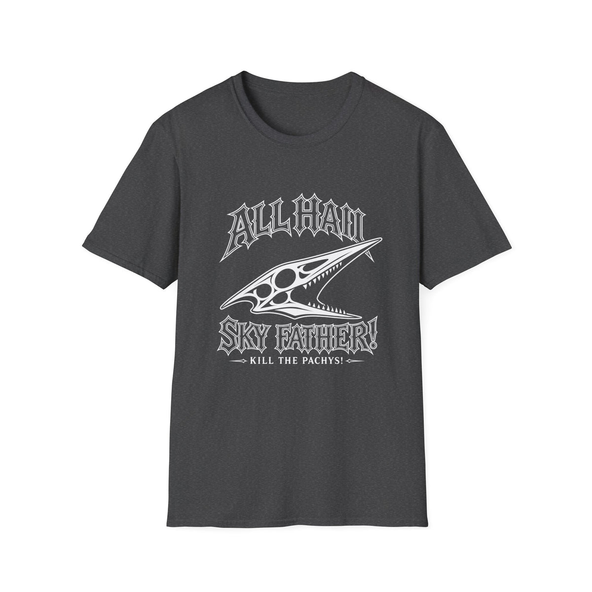 All Hail Sky Father T-Shirt — "All Hail Sky Father" Dinosaur Graphic Tee