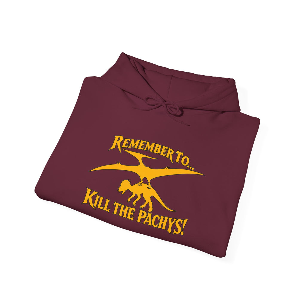 Hoodie — "Remember to... Kill the Pachys!" Sky Father Hoodie