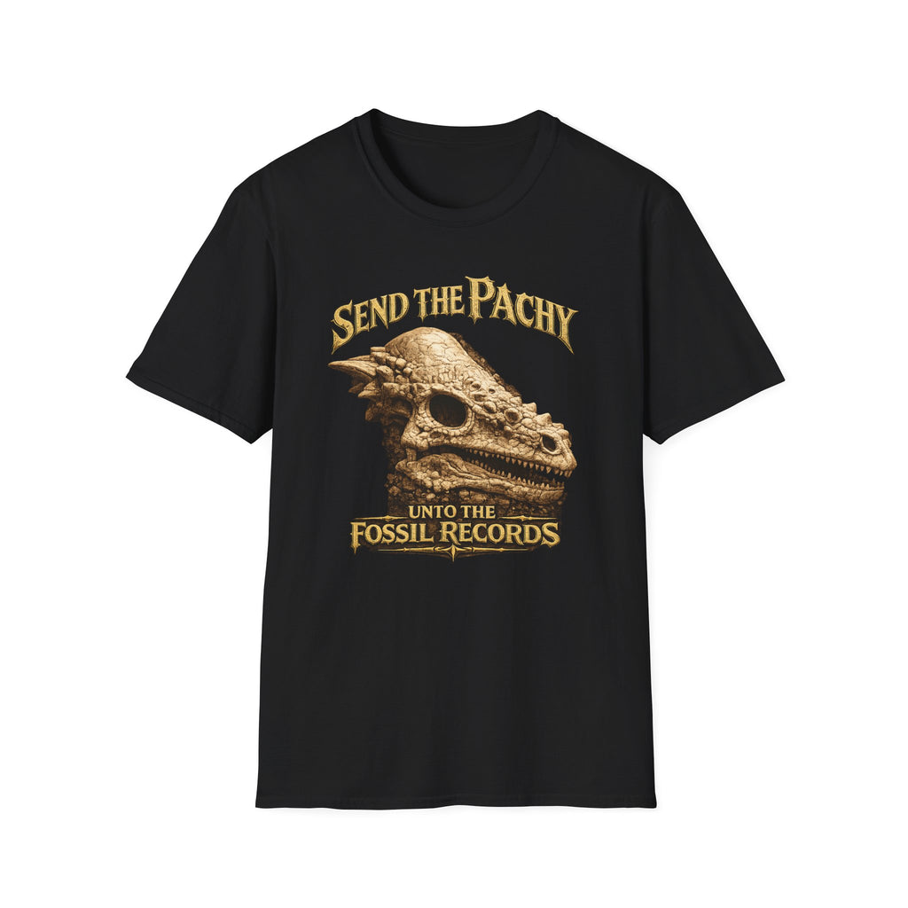 T-Shirt — "Send The Pachy unto the Fossil Records" Pachy Skull