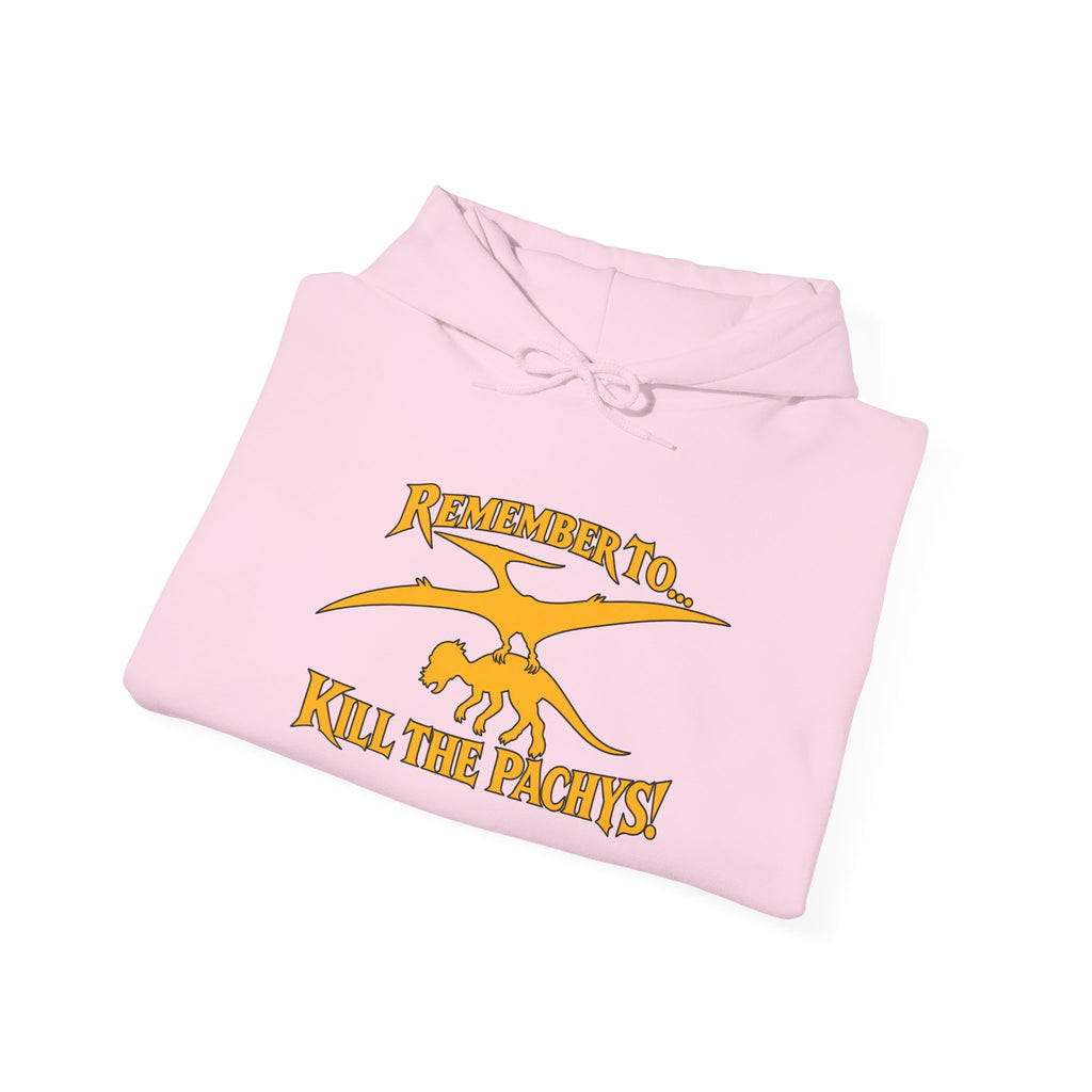 Hoodie — "Remember to... Kill the Pachys!" Sky Father Hoodie