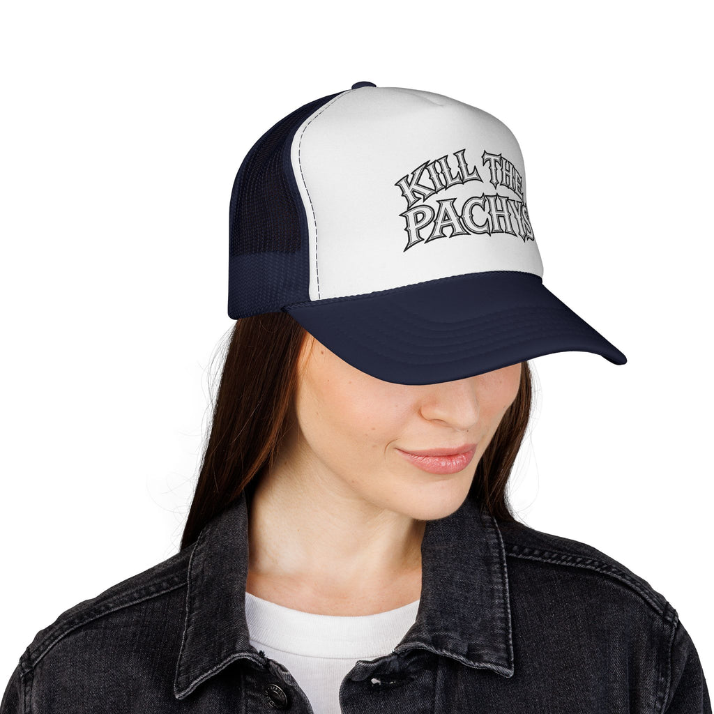 Trucker Cap — "Kill The Pachys" Mesh Hat