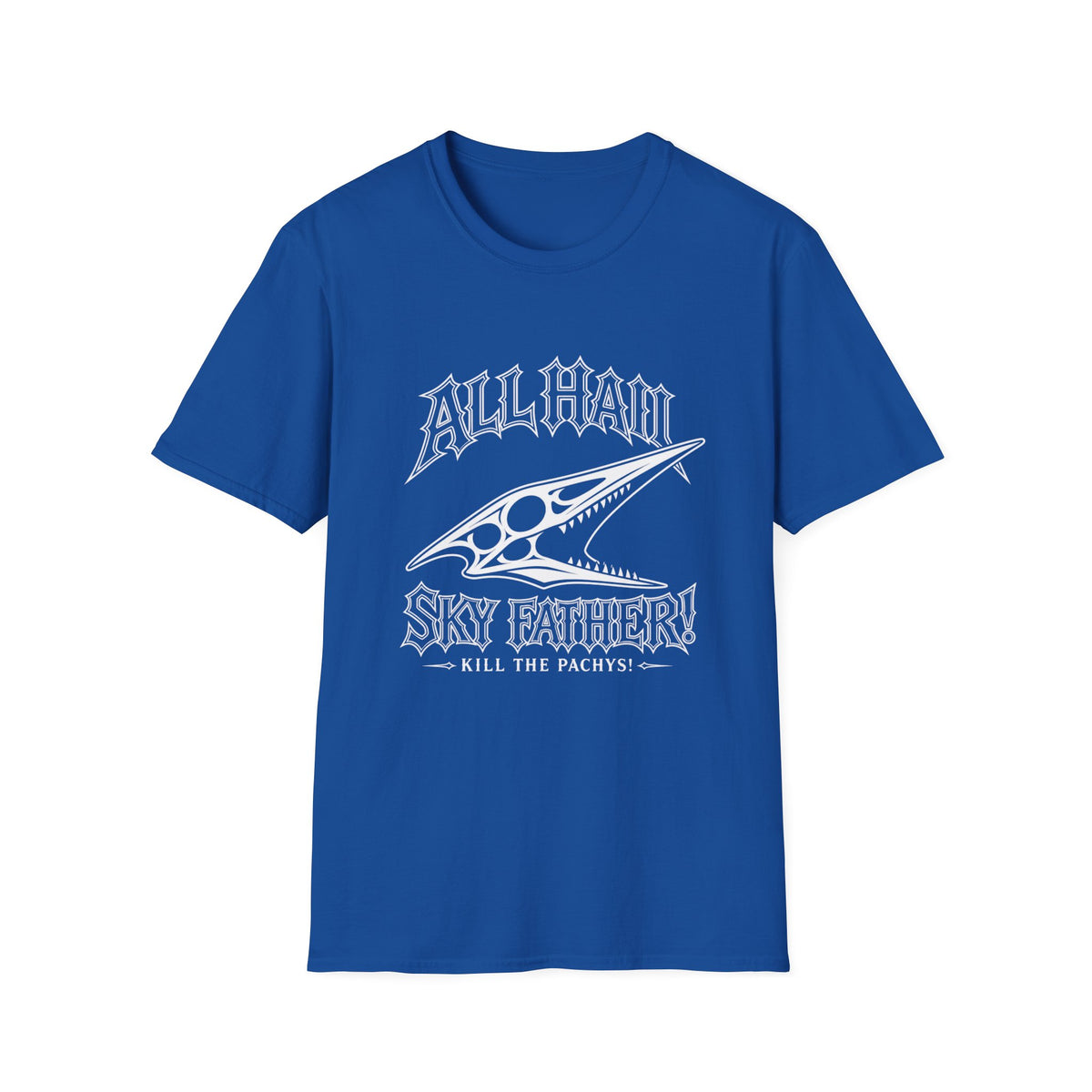All Hail Sky Father T-Shirt — "All Hail Sky Father" Dinosaur Graphic Tee