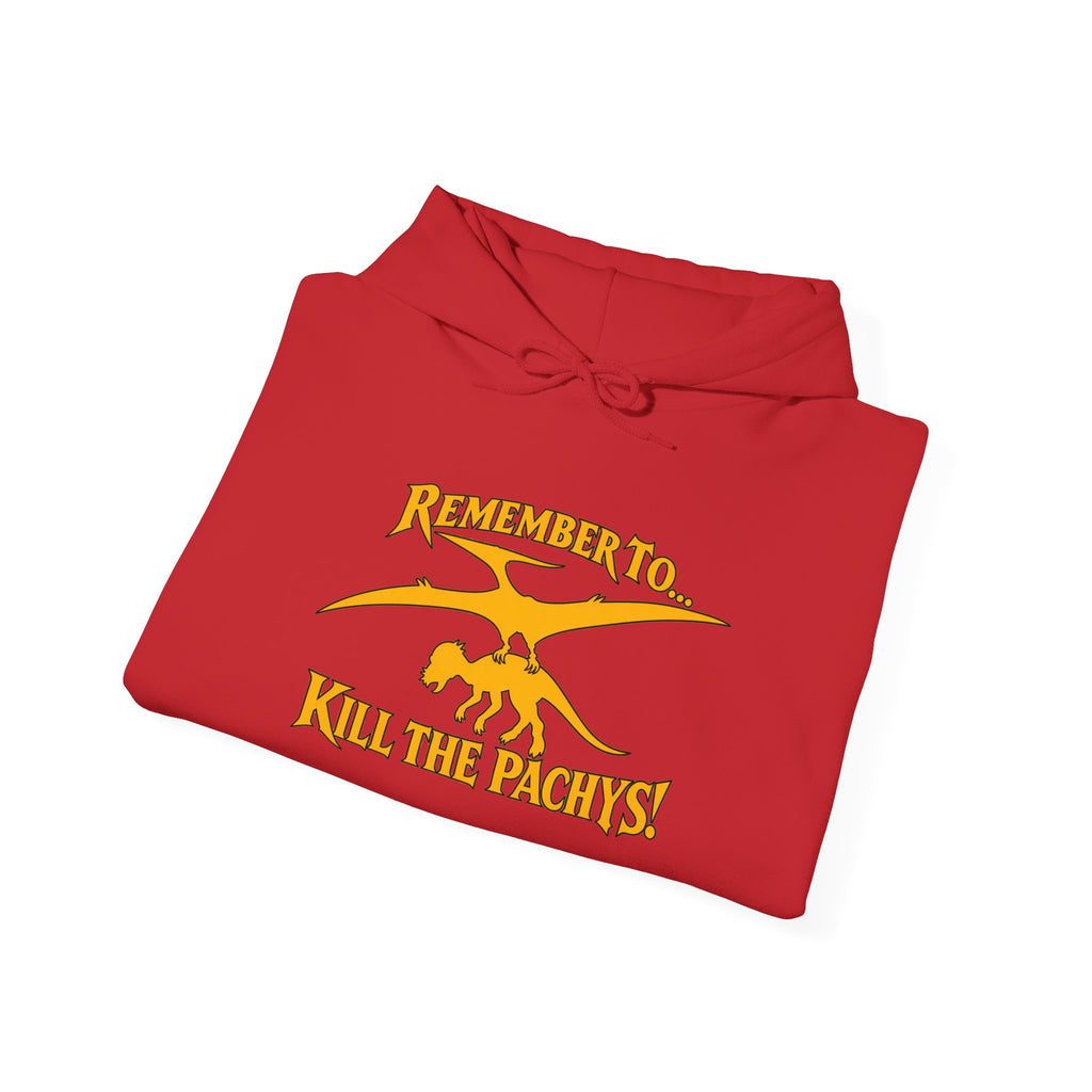 Hoodie — "Remember to... Kill the Pachys!" Sky Father Hoodie
