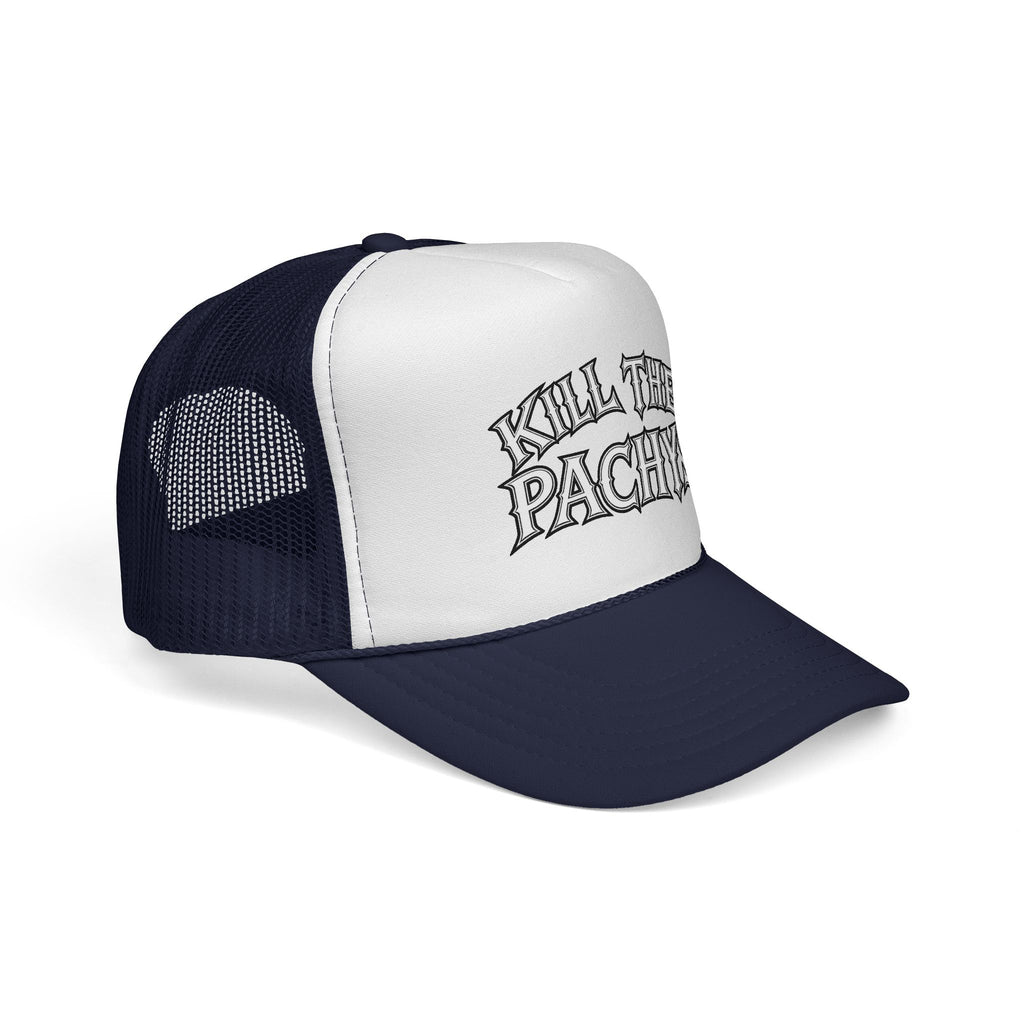 Trucker Cap — "Kill The Pachys" Mesh Hat