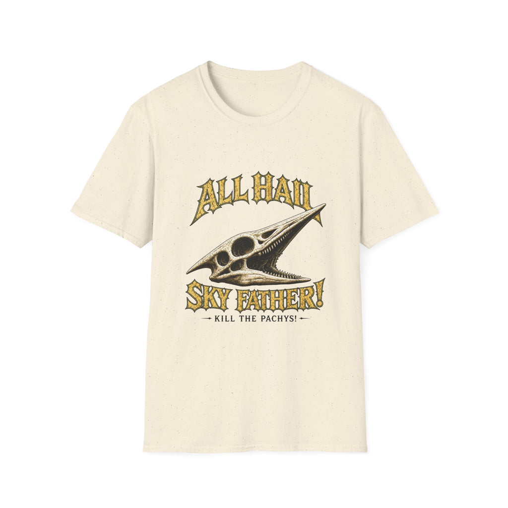 All Hail Sky Father T-Shirt — "All Hail Sky Father" Dinosaur Graphic Tee